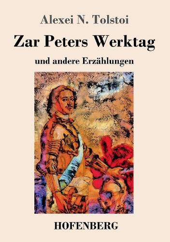 Cover image for Zar Peters Werktag: und andere Erzahlungen