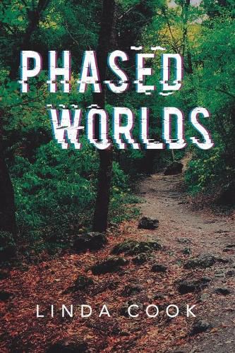 Cover image for Phased Worlds
