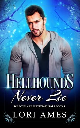 Cover image for Hellhounds Never Lie