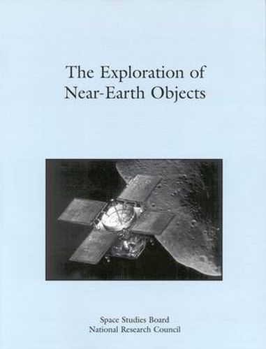 Exploration of Near Earth Objects