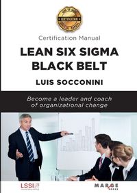 Cover image for Lean Six Sigma Black Belt. Certification manual