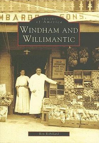 Cover image for Windham and Willimantic