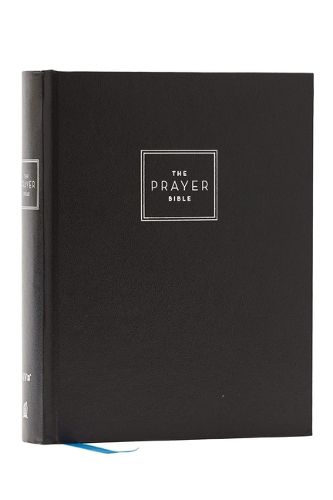 Cover image for The Prayer Bible: Pray God's Word Cover to Cover (NIV, Hardcover, Red Letter, Comfort Print)