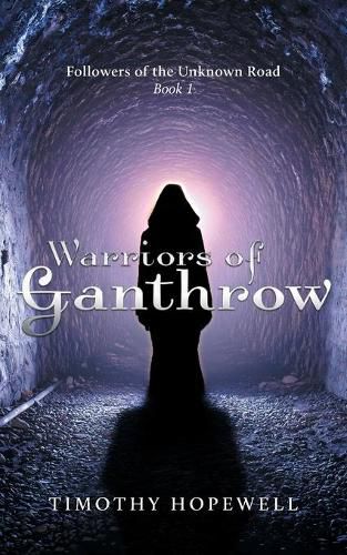 Cover image for The Warriors of Ganthrow