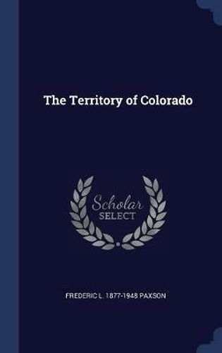 The Territory of Colorado