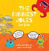 Cover image for The Funniest Jokes for Kids