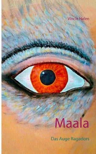 Cover image for Maala: Das Auge Ragadors