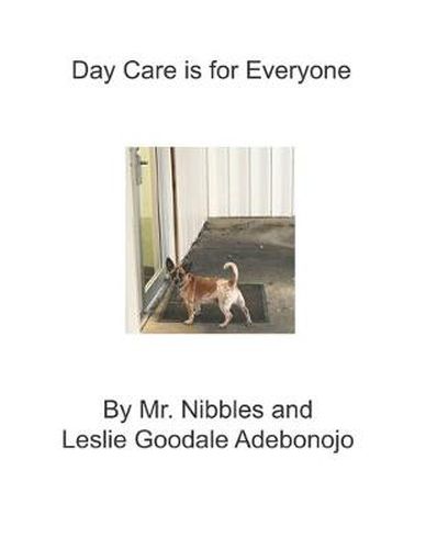 Cover image for Day Care is for Everyone