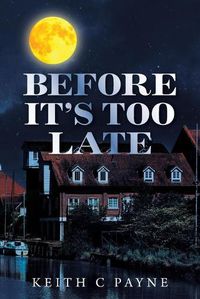 Cover image for Before It's Too Late