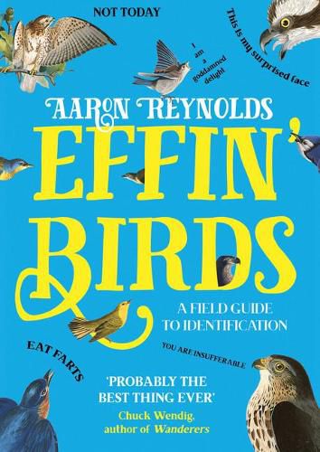 Effin' Birds: A Field Guide to Identification