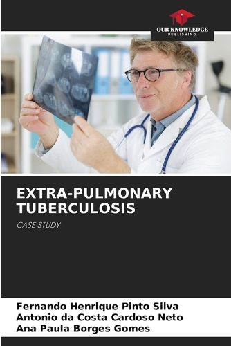 Cover image for Extra-Pulmonary Tuberculosis