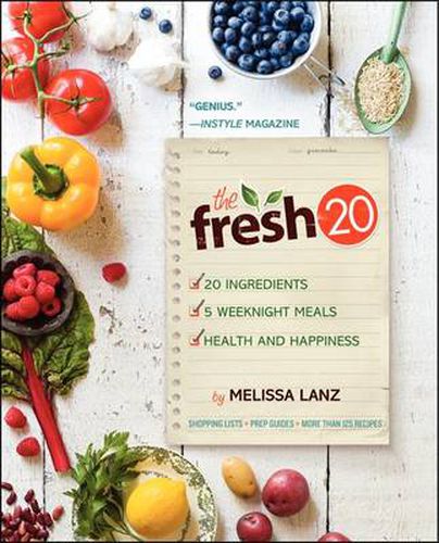 Cover image for The Fresh 20: 20-Ingredient Meal Plans for Health and Happiness 5 Nights a Week