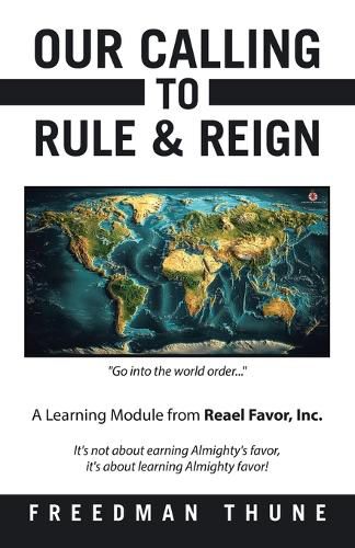 Cover image for Our Calling to Rule & Reign