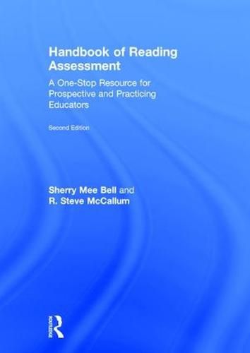 Cover image for Handbook of Reading Assessment: A One-Stop Resource for Prospective and Practicing Educators