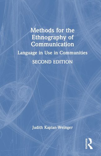 Cover image for Methods for the Ethnography of Communication
