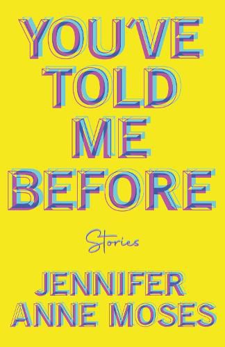 Cover image for You've Told Me Before