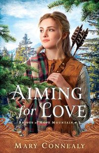 Cover image for Aiming for Love