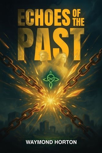 Cover image for Echoes of the Past