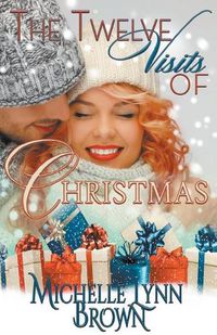 Cover image for The Twelve Visits of Christmas