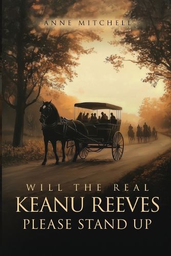 Cover image for Will The Real Keanu Reeves Please Stand Up?