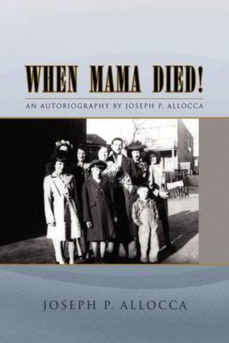 Cover image for When Mama Died!