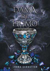 Cover image for Dama de humo / Lady Smoke