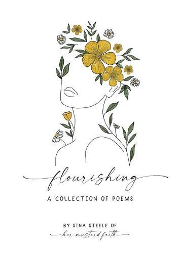 Cover image for Flourishing: A Collection Of Poems