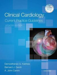 Cover image for Clinical Cardiology: Current Practice Guidelines