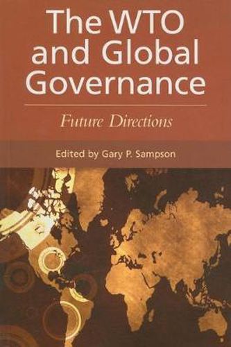 Cover image for The WTO and global governance: future directions