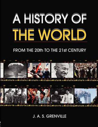 Cover image for A History of the World: From the 20th to the 21st Century
