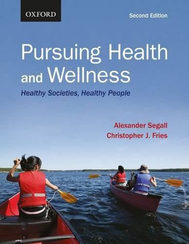 Cover image for Pursuing Health and Wellness: Healthy Societies, Healthy People