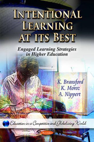 Cover image for Intentional Learning at its Best: Engaged Learning Strategies in Higher Education