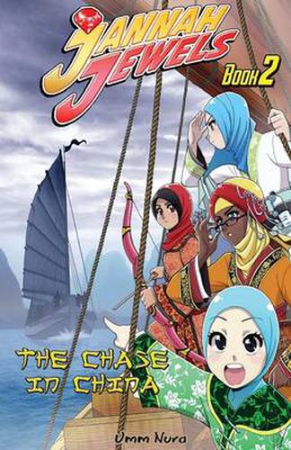 Cover image for Jannah Jewels Book 2: The Chase In China