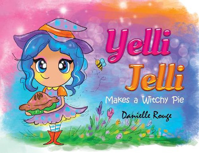 Cover image for Yelli Jelli - Makes a Witchy Pie