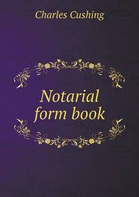 Cover image for Notarial form book