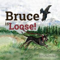 Cover image for Bruce is Loose!