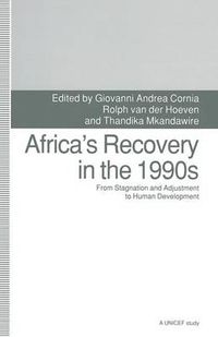 Cover image for Africa's Recovery in the 1990s: From Stagnation and Adjustment to Human Development