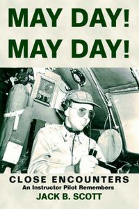 Cover image for May Day! May Day!: Close Encounters