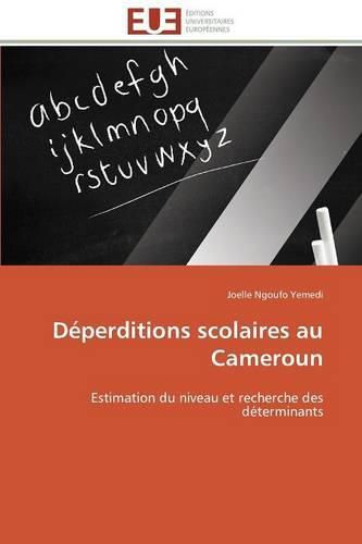 Cover image for D perditions Scolaires Au Cameroun