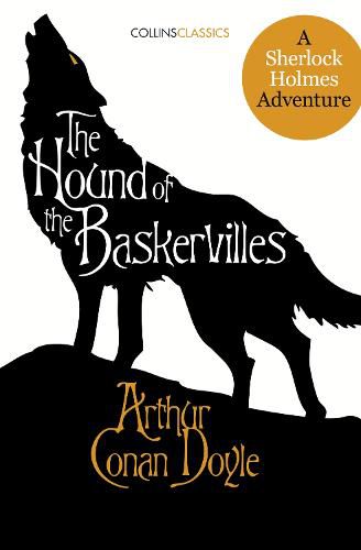 Cover image for The Hound of the Baskervilles: A Sherlock Holmes Adventure