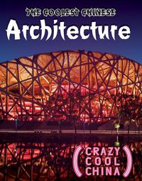 Cover image for The Coolest Chinese Architecture