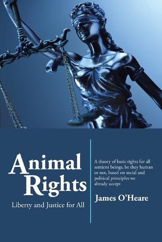 Cover image for Animal Rights: Liberty and Justice for All