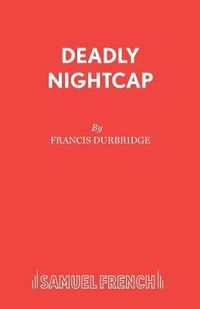 Cover image for Deadly Nightcap