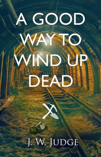 Cover image for A Good Way to Wind Up Dead