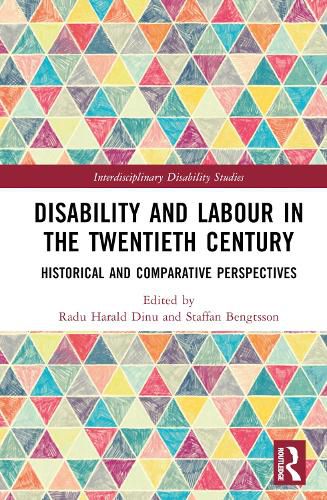 Cover image for Disability and Labour in the Twentieth Century: Historical and Comparative Perspectives