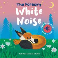 Cover image for The Forest's White Noise