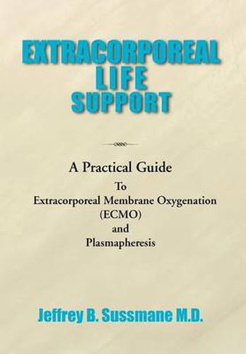 Cover image for Extracorporeal Life Support Training Manual: A Practical Guide