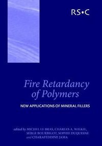 Cover image for Fire Retardancy of Polymers: New Applications of Mineral Fillers