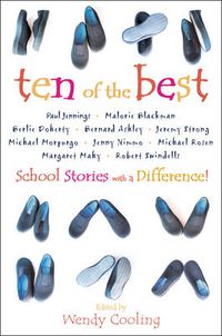 Cover image for Ten of the Best: School Stories with a Difference