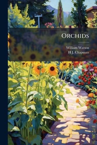 Cover image for Orchids: Their Culture and Management